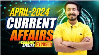 Top 100 Current Affairs of April for NDA/CDS 2 2024 !!