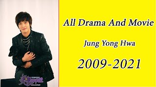 Jung Yong Hwa Drama And Movie List / You Know All?