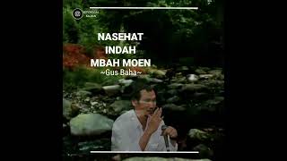 Nasehat Istimewa Dari Mbah Moen || Kajian Gus Baha'