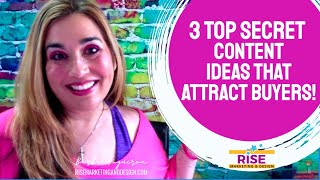 3 'TOP SECRET' Content Marketing Ideas that Attract More Buyers!