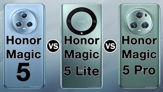 Honor Magic5 VS Honor Magic5 Lite VS Honor Magic5 Pro