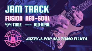 Fusion Neo Soul J-Pop Funky Jazzy Backing Track Jam Key of E, 100 BPM Lovely Chords