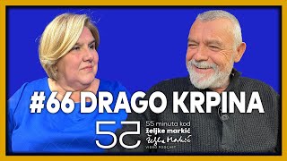 55 minuta kod Željke Markić #66 - Drago Krpina