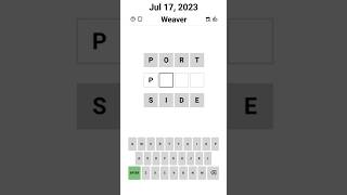 Weaver - PORT SIDE - Jul 17, 2023 #weaver #wordle #apuzzleenthusiast #game #wordlepuzzle