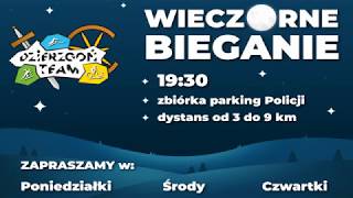 Wieczorne Bieganie z Dzierzgoń Team