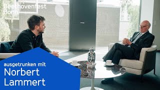 ausgetrunken mit Norbert Lammert | Beethovenfest Bonn