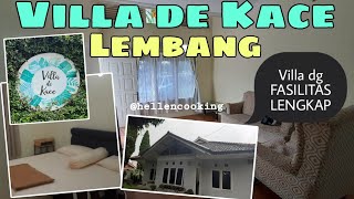 Villa De Kace Lembang | Tarif Harga Menginap Per Malam