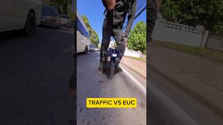 Traffic vs EUC | I'd still beat traffic even going slowly 😅😁 #electricunicycle #veteranpatton #EUC