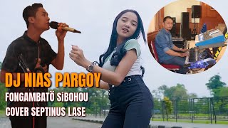 LAGU NIAS || FONGAMBATO SIBOHOU || REMIX NONSTOP FULL BASS