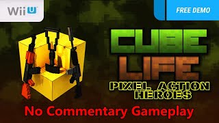 Cube Life: Pixel Action Heroes Demo for Wii U (No Commentary Gameplay)