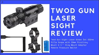 Twod Gun Laser Sight Review - Green Dot 532nm Rifle Scope with 20mm Picatinny Mount