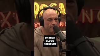 Beware of High Blood Pressure #shorts #joerogan