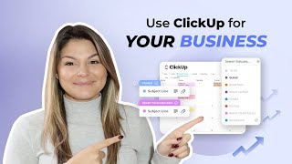 How to Use ClickUp to Run Your Online Business