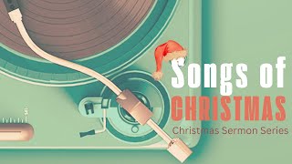 SONGS OF CHRISTMAS: Emmanuel God With Us - 12/3/23