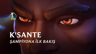 Avcının Gururu | K'Sante Şampiyona İlk Bakış - League of Legends