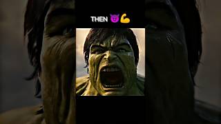 || Hulk Now Vs Hulk Then 😈💯🔥|| Wait For End 🔚 || #shorts #hulk #shehulk