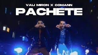 VALI MIRON x COMANN - PACHETE (SNIPPET)