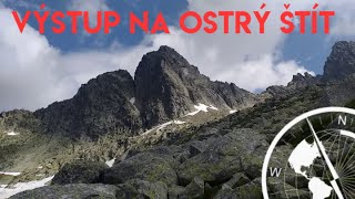 VYSOKÉ TATRY - VÝSTUP NA OSTRÝ ŠTÍT - MOTYKOVA CESTA