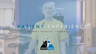 A Patient Experience | Balance Physical Therapy