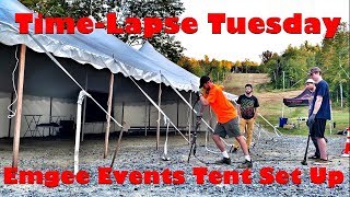 Time-Lapse Tuesday | Emgee Events Tent Set Up | Vermont Climbing Festival |