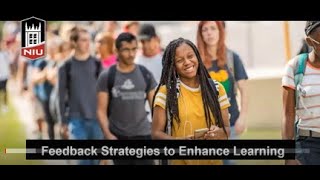 Feedback Strategies to Enhance Learning