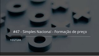 Simples Nacional - Formação de preço