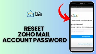 How to Reset Zoho Mail Account Password 2024?