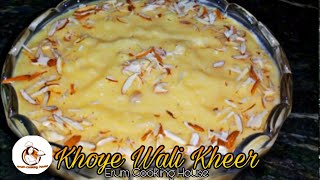 Eid Milad-un-Nabi Special Recipe | *khoye Wali Kheer | Recipe in urdu (2023)