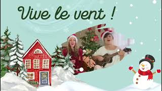 Vive le vent ☃️Chanson de Noël pour enfants 🎄chanson signée