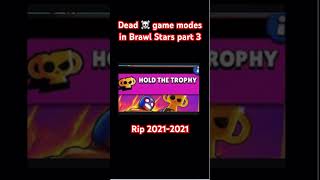 Dead Game Modes in Brawl Stars part 3: What Happened? #brawlstars #youtube #supercell  #trending