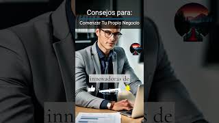 consejos imprescindibles para iniciar tu negocio con éxito💼✅