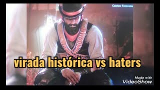 Virada ÉPICA vs haters-Epic turn vs haters