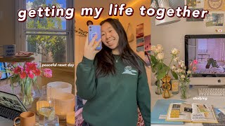 reset day & getting my life together vlog! productive & peaceful day in my life: a slow day vlog