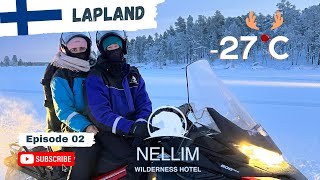 🇫🇮🫎🇷🇺THE BEST HOTEL UP NORTH,HUSKIES,REINDEERS AND THE RUSSIAN BORDER - WILDERNESS HOTEL NELLIM