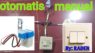 pasang OTOMATIS lampu dan MANUAL LENGKAP //how to install lights automatically and manually