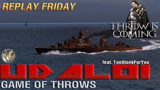 #ReplayFriday | Udaloi - Game Of Throws | Feat. TooStonkForYou