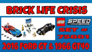 LEGO Speed Champions  2016 Ford GT & 1966 GT40 Set #75881