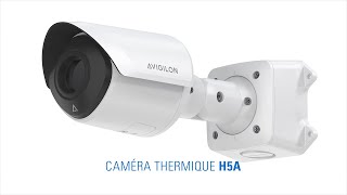 Caméra thermique Avigilon H5A par Motorola Solutions