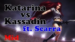 Scarra - Katarina vs Kassadin (Chapanya) - Mid - Challenger I