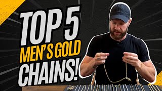 Top 5 Men's Gold Chains | Best Men's Gold Chains Review