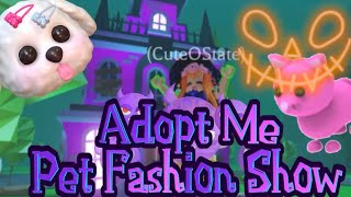 Watch this first! 🚨Pet Fashion Show in Adopt me! #adoptme #petfashion