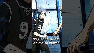 Top best sports anime to watch #badassmomentscompilation #animebestscene