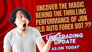 JBN Gold Automated Forex Trading Bot Live Action | Trading Bot Software System | NO Martingale