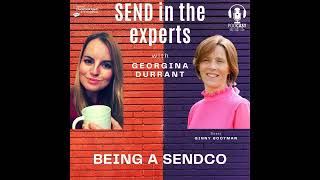 Being a SENDCO - Georgina Durrant in conversation with Ginny Bootman