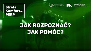 Jak rozpoznać? Jak pomóc?