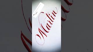 Copperplate calligraphy, tutorial : how I write your name #martin