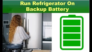 How long can I run my refrigerator on a solar power battery?