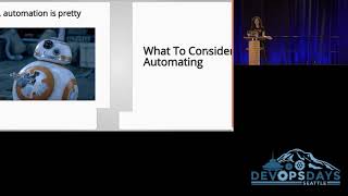 DevOpsDays Seattle 2019: What Not to Automate by Lucy Wyman