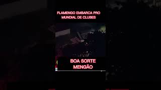 AEROFLA - EMBARQUE DO FLAMENGO PARA O MUNDIAL