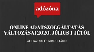 Adózóna online adatszolgáltatás webinárium 2020. június 23.